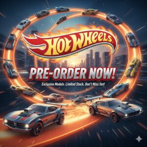 Hotwheels pre orders